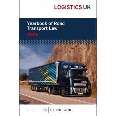 Logistics UK Yearbook of Road Transport Law 2026