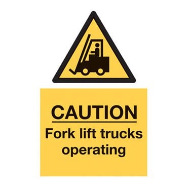 Caution fork lift truck operating sign FL04