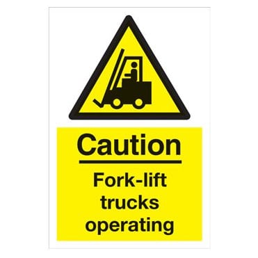 Caution fork lift trucks operating sign WA64S