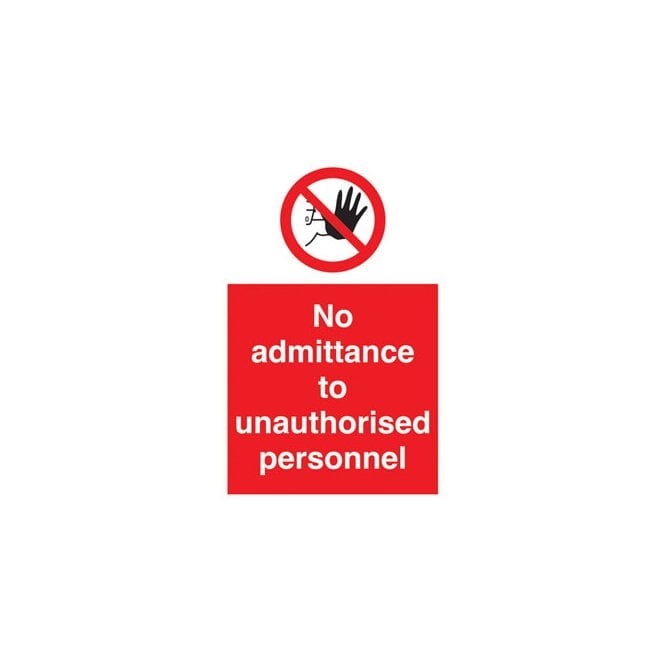 Signify Signmakers No admittance to unauthorised personnelsignPR50R
