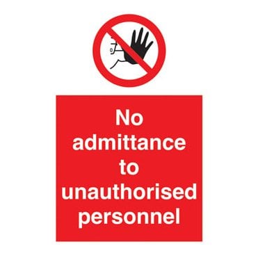 No admittance to unauthorised personnelsignPR50S