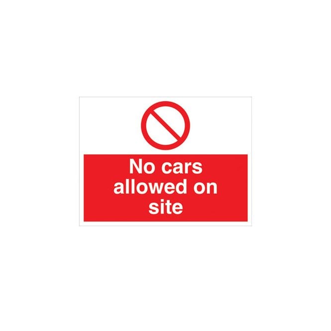 Signify Signmakers No cars allowed on site sign PR116S